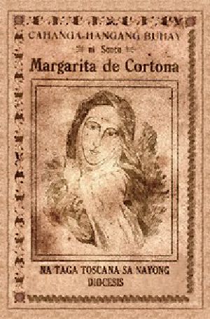 [Gutenberg 18536] • Cahangahangang Buhay ni Santa Margarita de Cortona